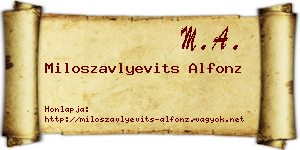 Miloszavlyevits Alfonz névjegykártya